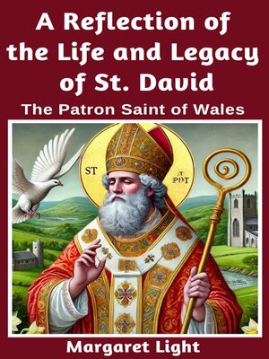 cover image of A Reflection of the Life and Legacy of St David